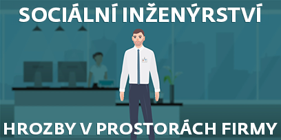 Sociální inženýrství: Hrozby v prostorách firmy