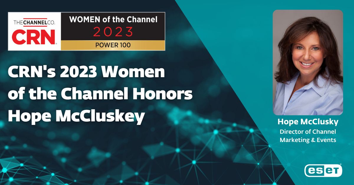 CRN Honors Hope McCluskey of ESET on the 2023 Women of the Channel